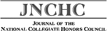 Journal of the National Collegiate Honors Council Online Archive
