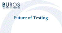 The Future of Testing