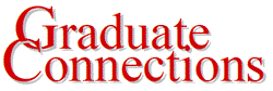 Graduate Connections: A Newsletter for UNL Graduate Students published by the Office of Graduate Studies