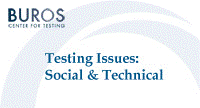 Social and Technical Issues in Testing: Implications for Test Construction and Usage