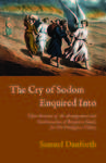 The Cry of Sodom Enquired Into by Samuel Danforth