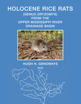 Holocene Rice Rats (Genus <i>Oryzomys</i>) from the Upper Mississippi River Drainage Basin
